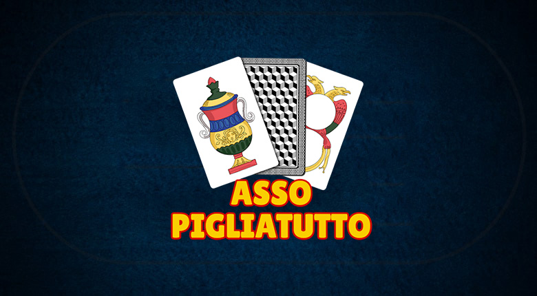 Le Regole di Asso piglia tutto
