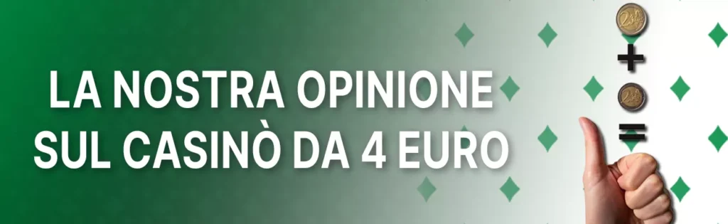 I casino con deposito minimo di 4 euro sono ideali per divertirsi senza spendere molto.