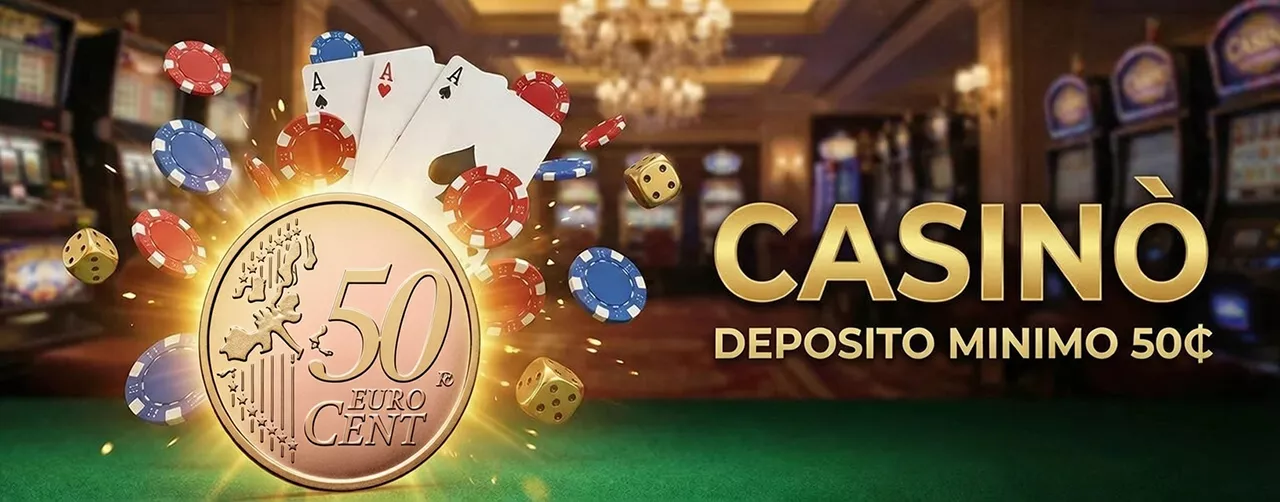 Casino con deposito minimo 50 centesimi in Italia nel 2026