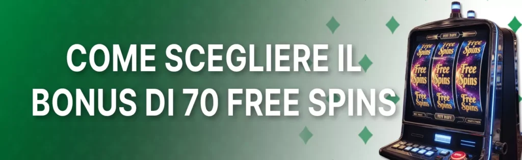 Per scegliere tra le opzioni di 70 free spin senza deposito, ecco alcuni consigli pratici per una selezione più semplice.
