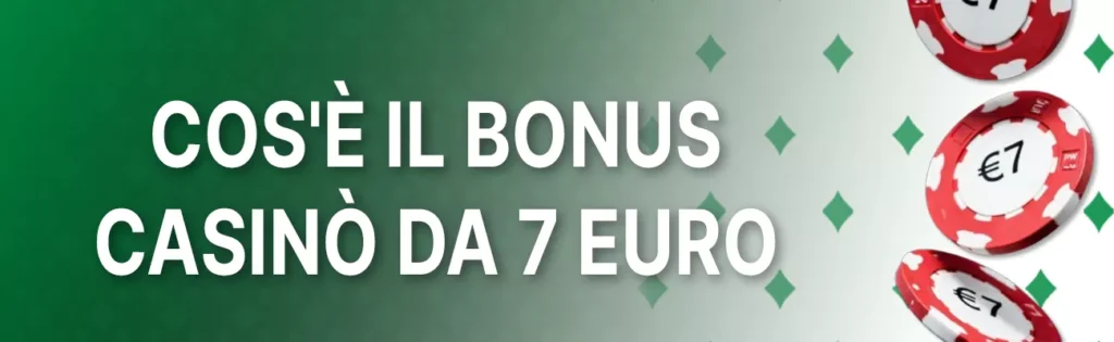 Il bonus casinò di 7 euro è un credito gratuito senza deposito, utile per testare slot specifiche senza rischiare denaro. Pur disponibile anche su piattaforme non AAMS, è sempre consigliabile scegliere casinò regolamentati per maggiore sicurezza.