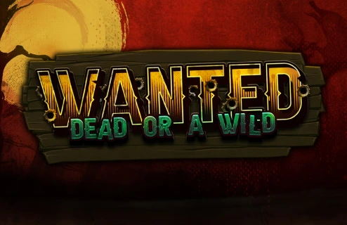 Wanted Dead or a Wild