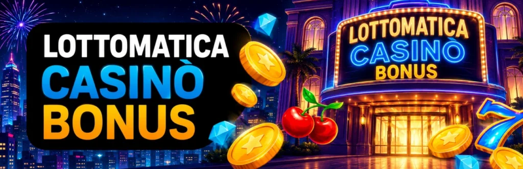 Lottomatica casinò bonus
