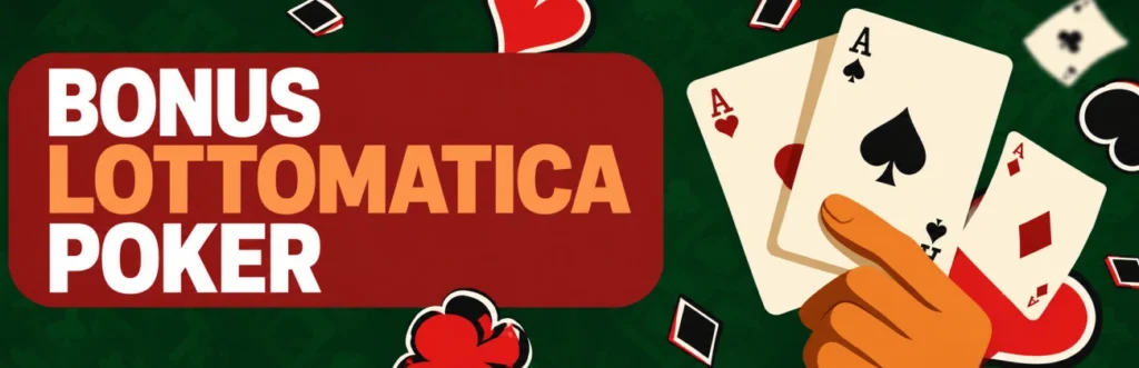 Bonus Lottomatica poker