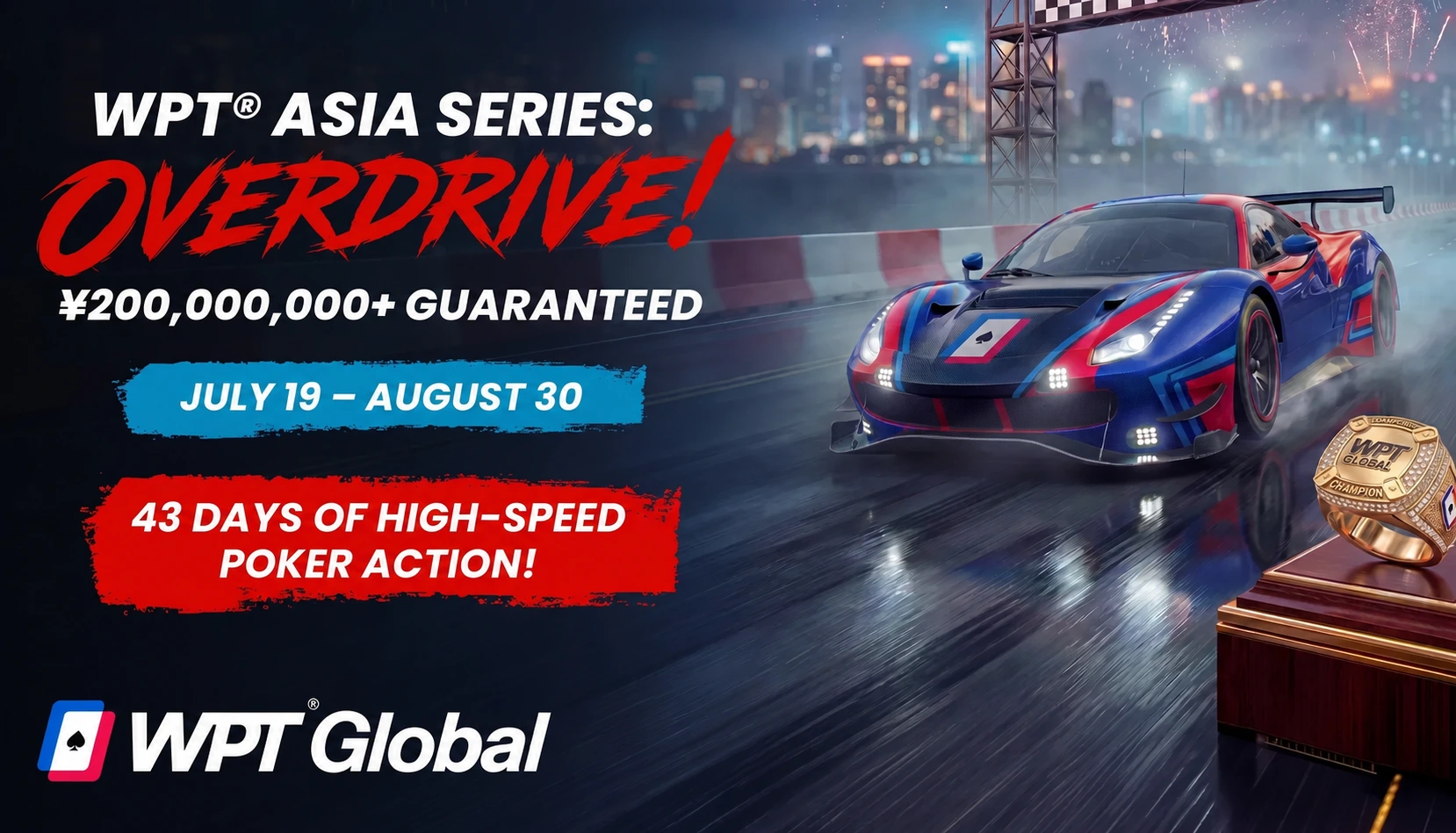 WPT Global garantisce ¥200.000.000 nella WPT Asia Series: Overdrive!